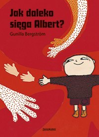 Jak daleko sięga Albert? Jak daleko sięga Albert?