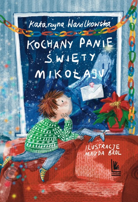 Kochany Panie Święty Mikołaju Kochany Panie Święty Mikołaju