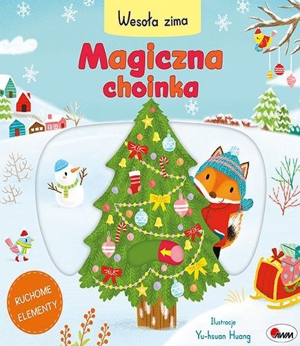 Magiczna choinka. Wesoła zima Magiczna choinka. Wesoła zima