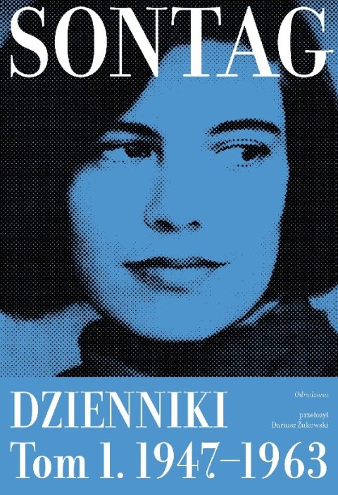 Odrodzona. Dzienniki 1947-1963. Tom 1 wyd. 2 Odrodzona. Dzienniki 1947-1963. Tom 1 wyd. 2
