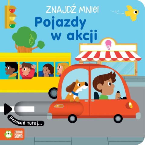 Pojazdy w akcji. Znajdź mnie! Pojazdy w akcji. Znajdź mnie!