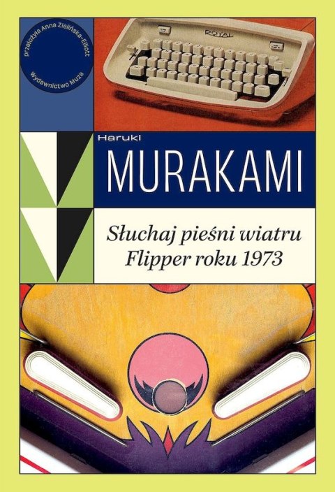 Słuchaj pieśni wiatru / Flipper roku 1973 Słuchaj pieśni wiatru / Flipper roku 1973