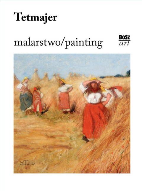 Tetmajer. Malarstwo Tetmajer. Malarstwo