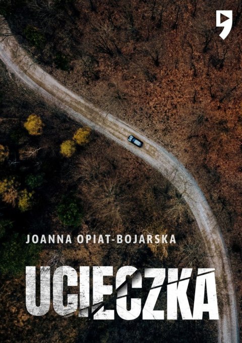 Ucieczka Ucieczka
