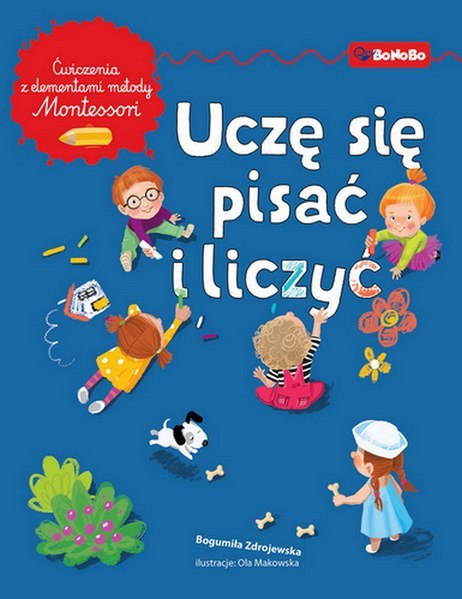 Uczę się pisać i liczyć Uczę się pisać i liczyć