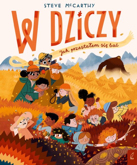 W dziczy. Jak przestałem się bać W dziczy. Jak przestałem się bać