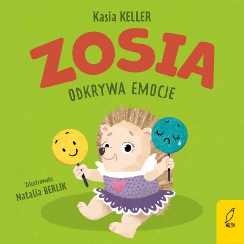 Zosia odkrywa emocje. Jeżyk Franek Zosia odkrywa emocje. Jeżyk Franek