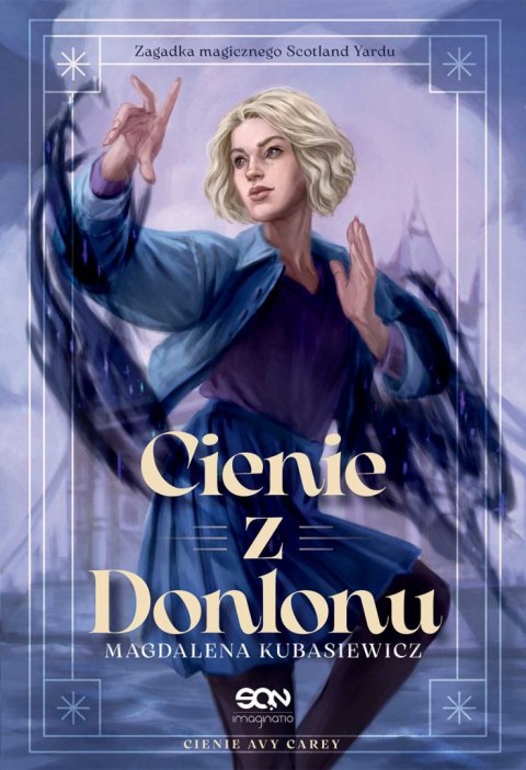 Cienie z Donlonu. Cienie Avy Carey Cienie z Donlonu. Cienie Avy Carey
