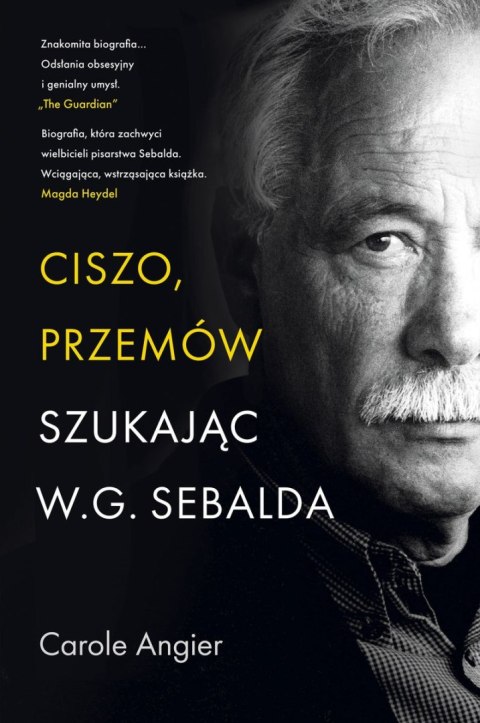 Ciszo, przemów. Szukając W.G. Sebalda Ciszo, przemów. Szukając W.G. Sebalda