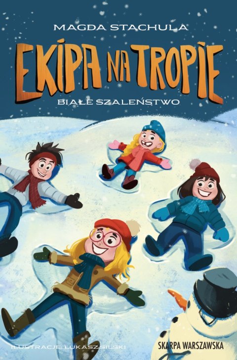 Ekipa na tropie. Białe szaleństwo Ekipa na tropie. Białe szaleństwo
