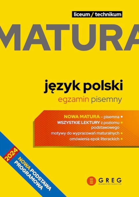 Język polski. Matura. Egzamin pisemny. Repetytorium maturalne 2025 Język polski. Matura. Egzamin pisemny. Repetytorium maturalne 2025