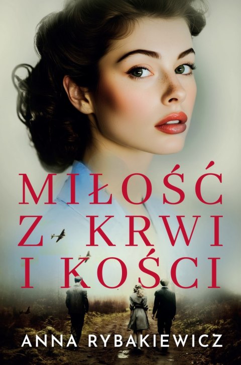 Miłość z krwi i kości Miłość z krwi i kości