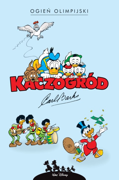 Ogień olimpijski i inne historie z roku 1964. Kaczogród Ogień olimpijski i inne historie z roku 1964. Kaczogród