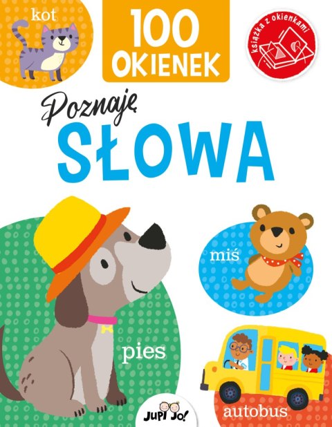 Poznaję słowa. 100 okienek Poznaję słowa. 100 okienek
