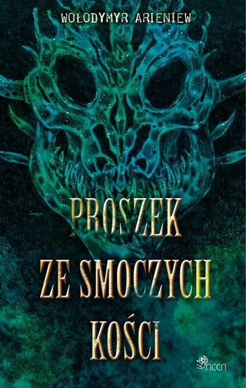 Proszek ze smoczych kości Proszek ze smoczych kości