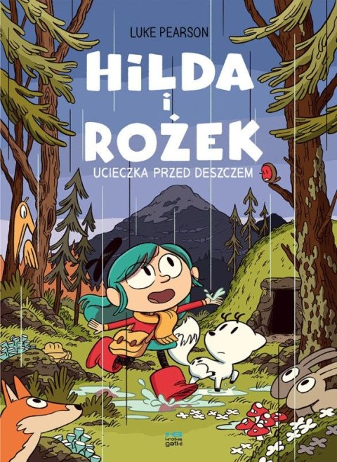 Ucieczka przed deszczem. Hilda i Rożek Ucieczka przed deszczem. Hilda i Rożek