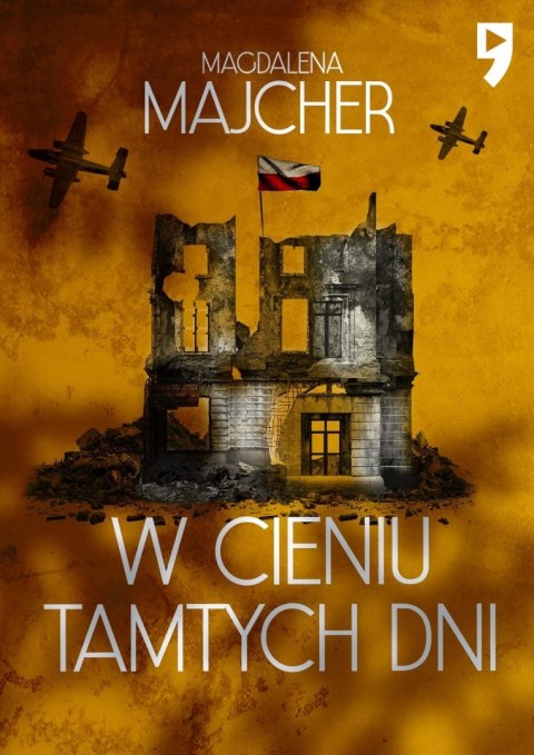 W cieniu tamtych dni W cieniu tamtych dni