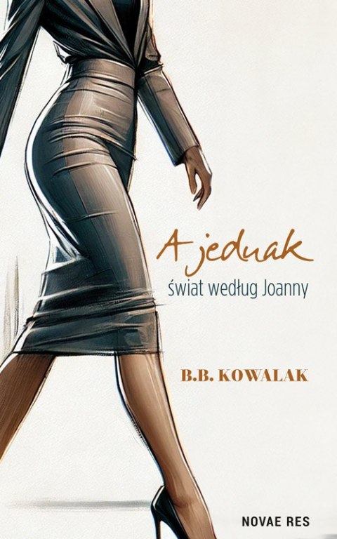 A jednak. Świat według Joanny A jednak. Świat według Joanny
