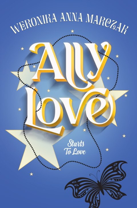 Ally Love Starts to Love. Ally Love. Tom 2 Ally Love Starts to Love. Ally Love. Tom 2