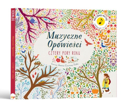 Cztery Pory Roku. Muzyczne Opowieści Cztery Pory Roku. Muzyczne Opowieści