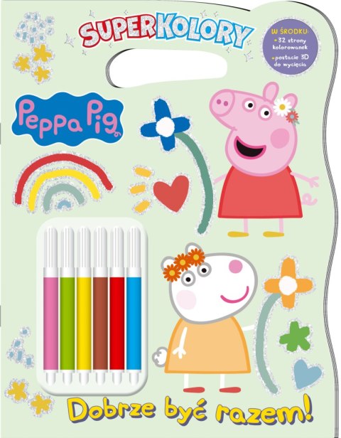 Dobrze być razem! Świnka Peppa. Superkolory Dobrze być razem! Świnka Peppa. Superkolory