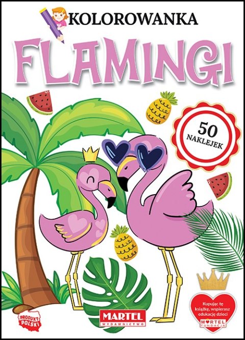 Flamingi. Kolorowanka z naklejkami Flamingi. Kolorowanka z naklejkami