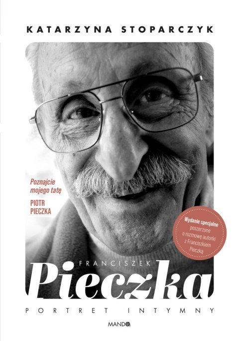 Franciszek Pieczka. Portret intymny wyd. 2 Franciszek Pieczka. Portret intymny wyd. 2
