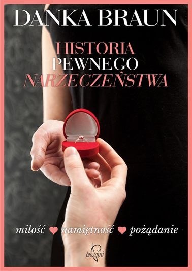 Historia pewnego narzeczeństwa Historia pewnego narzeczeństwa