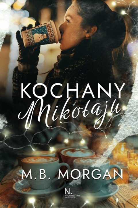 Kochany Mikołaju Kochany Mikołaju