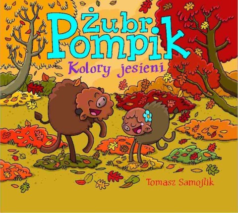 Kolory jesieni. Żubr Pompik Kolory jesieni. Żubr Pompik