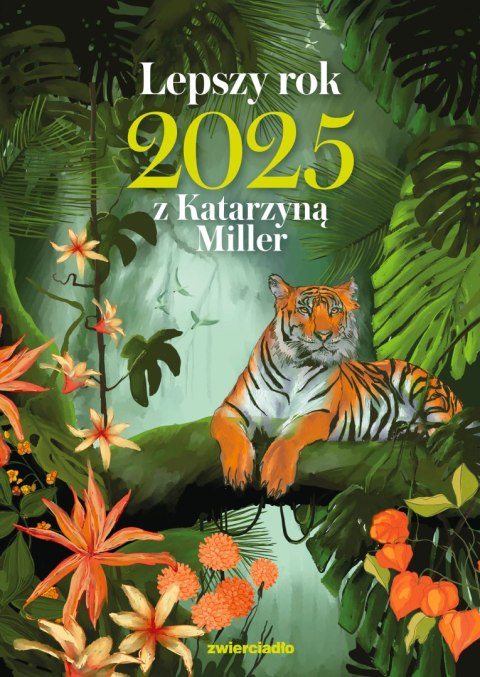 Lepszy rok 2025 z Katarzyną Miller Lepszy rok 2025 z Katarzyną Miller