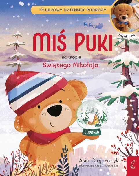 Miś Puki na tropie Świętego Mikołaja. Pluszowy dziennik podróży Miś Puki na tropie Świętego Mikołaja. Pluszowy dziennik podróży