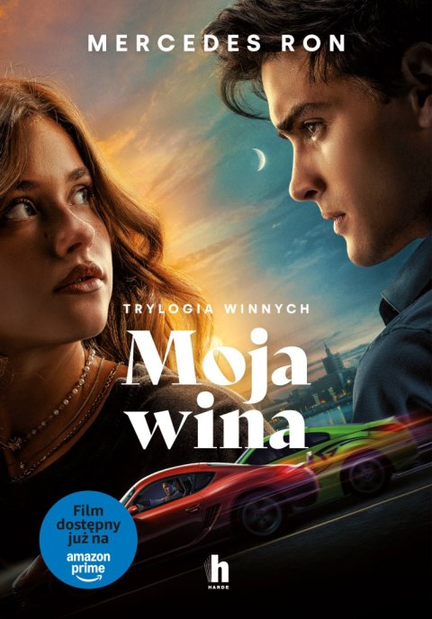 Moja wina. Trylogia Winnych. Tom 1 (okładka filmowa) Moja wina. Trylogia Winnych. Tom 1 (okładka filmowa)