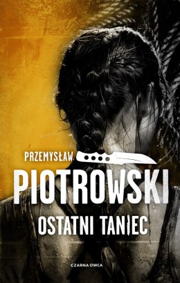 Ostatni taniec. Luta Karabina. Tom 3