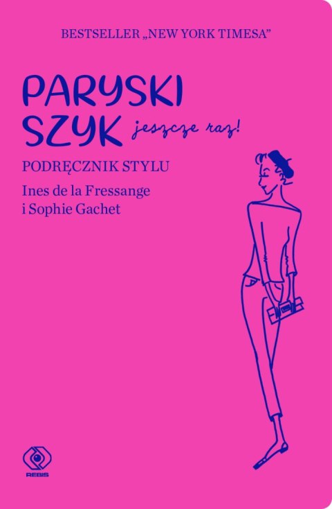 Paryski szyk jeszcze raz Paryski szyk jeszcze raz