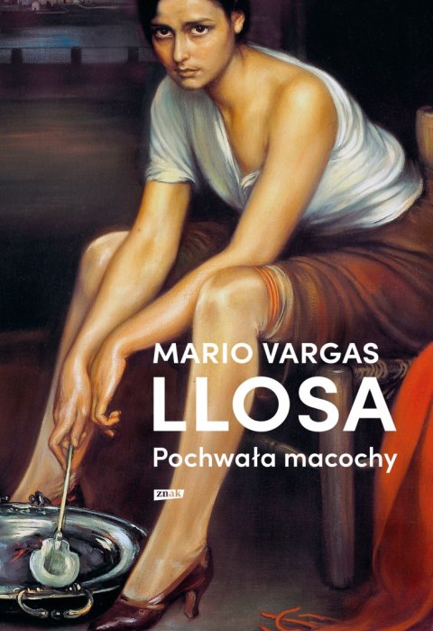 Pochwała macochy wyd. 2024 Pochwała macochy wyd. 2024