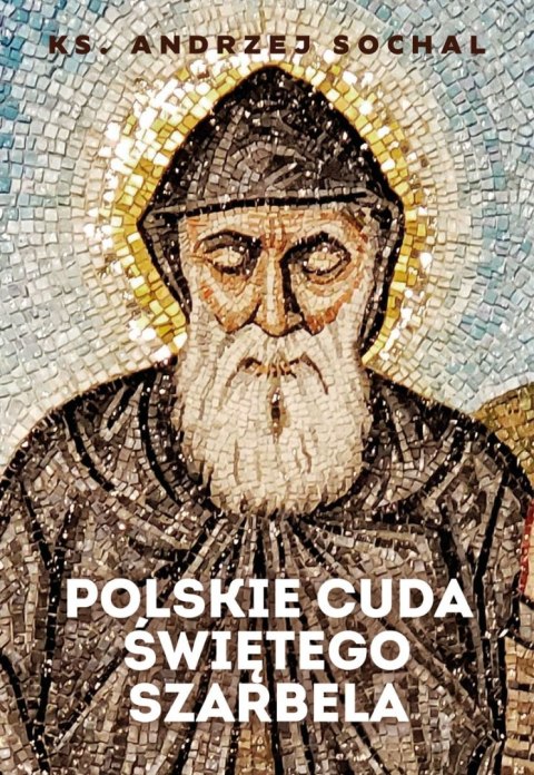 Polskie cuda Szarbela Polskie cuda Szarbela