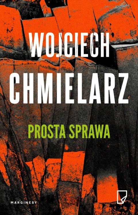 Prosta sprawa. Bezimienny. Tom 1 wyd. 2 Prosta sprawa. Bezimienny. Tom 1 wyd. 2