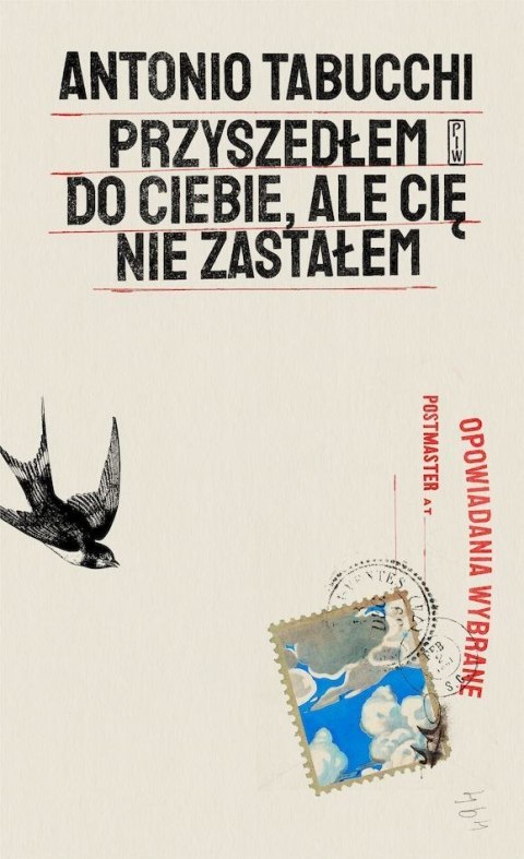 Przyszedłem do ciebie, ale cię nie zastałem Przyszedłem do ciebie, ale cię nie zastałem