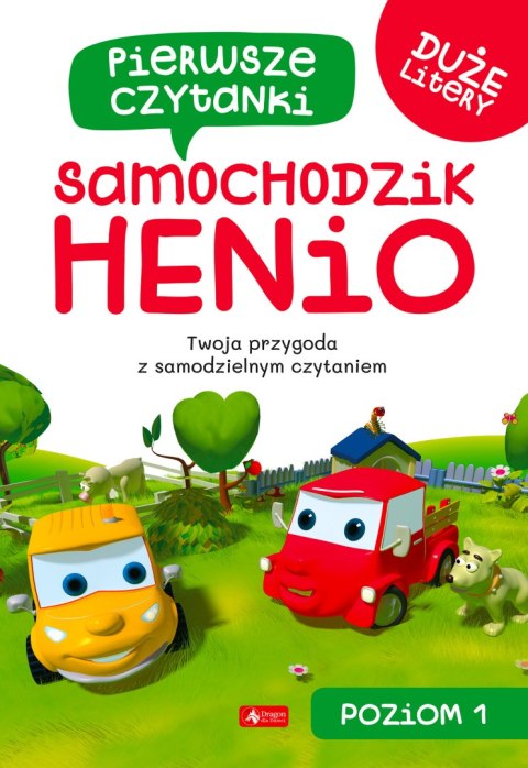 Samochodzik Henio. Pierwsze czytanki. Poziom 1 Samochodzik Henio. Pierwsze czytanki. Poziom 1