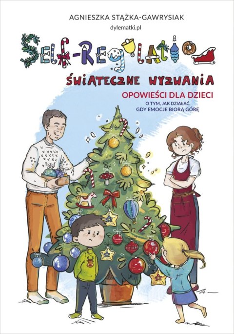 Self-Regulation. Świąteczne wyzwania Self-Regulation. Świąteczne wyzwania