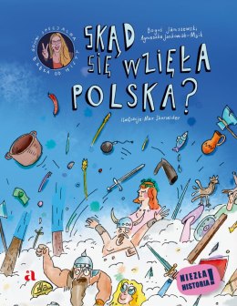 Skąd się wzięła Polska? Niezła historia!