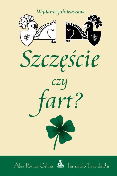 Szczęście czy fart? Szczęście czy fart?