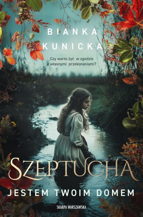 Szeptucha. Jestem twoim domem Szeptucha. Jestem twoim domem
