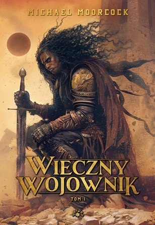 Wieczny wojownik. Tom 1 Wieczny wojownik. Tom 1