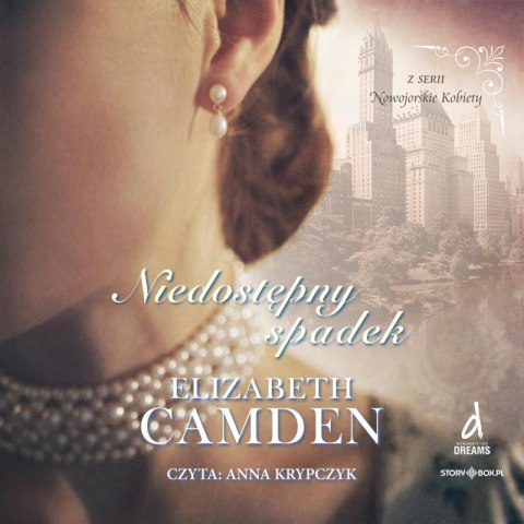 CD MP3 Niedostępny spadek. Nowojorskie kobiety. Tom 1 CD MP3 Niedostępny spadek. Nowojorskie kobiety. Tom 1