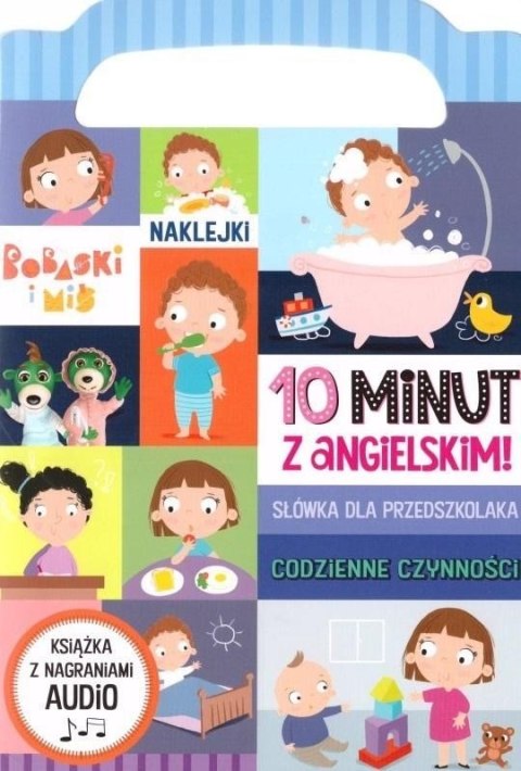 Codzienne czynności. 10 minut z angielskim Codzienne czynności. 10 minut z angielskim