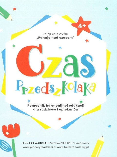 Czas przedszkolaka Czas przedszkolaka