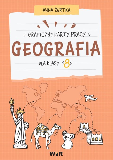 Geografia graficzne karty pracy dla klasy 8 Geografia graficzne karty pracy dla klasy 8