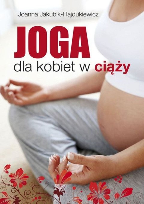 Joga dla kobiet w ciąży Joga dla kobiet w ciąży